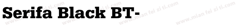 Serifa Black BT字体转换